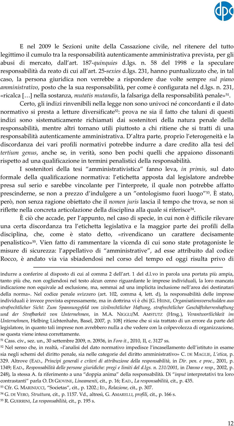 n. 58 del 1998 e la speculare responsabilità da reato di cui all art. 25-sexies d.lgs.