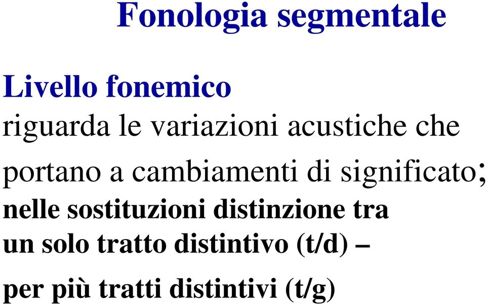 significato; nelle sostituzioni distinzione tra un