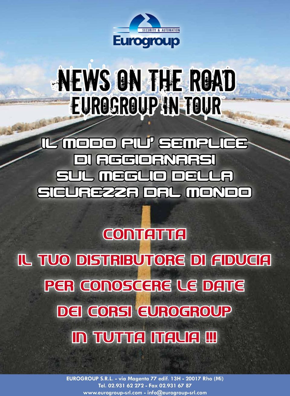 CORSI EUROGROUP IN TUTTA ITALIA!!! EUROGROUP S.R.L. - via Magenta 77 edif.