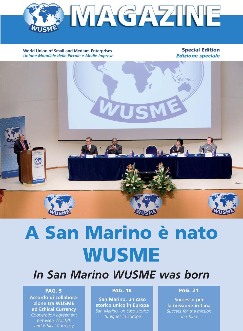 21 Accordo di collaborazione tra WUSME ed Ethical Currency Cooperation agreement between WUSME and Ethical Currency