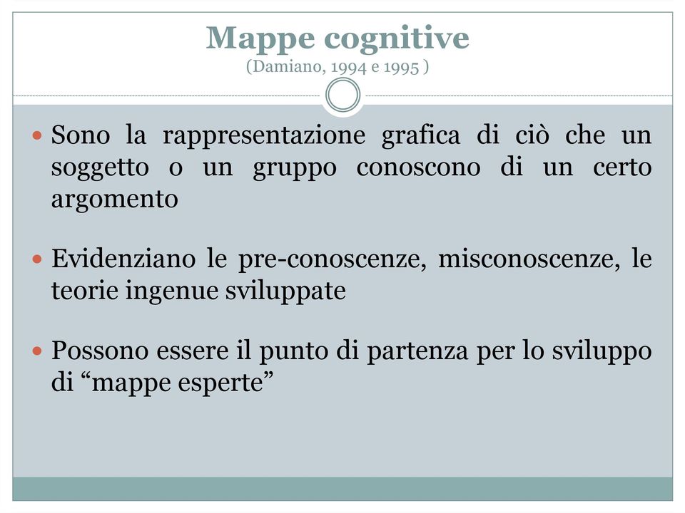 argomento Evidenziano le pre-conoscenze, misconoscenze, le teorie