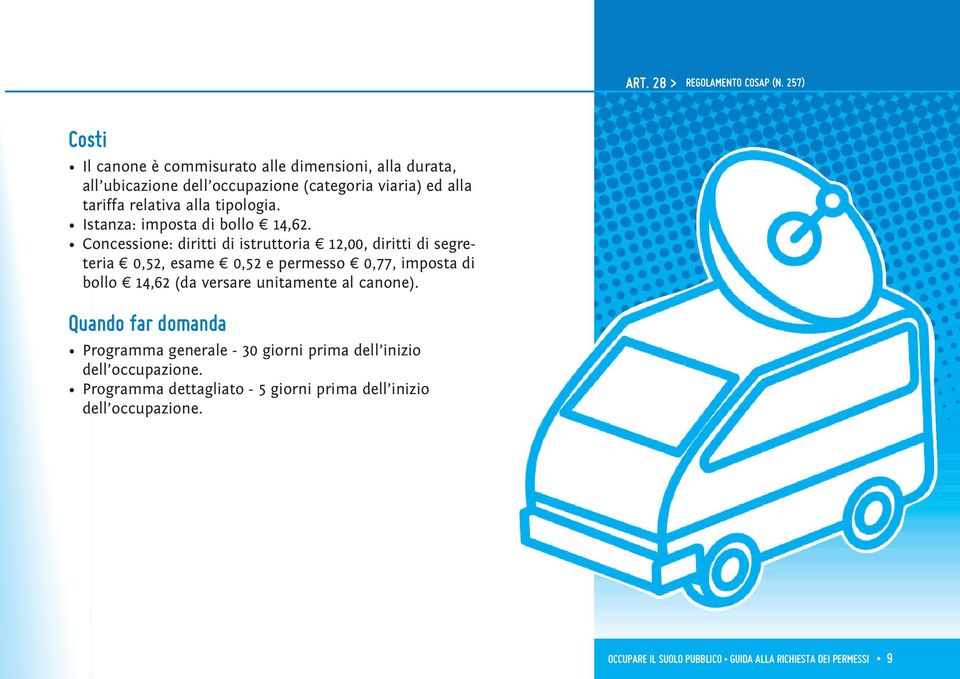 tipologia. Istanza: imposta di bollo 14,62.