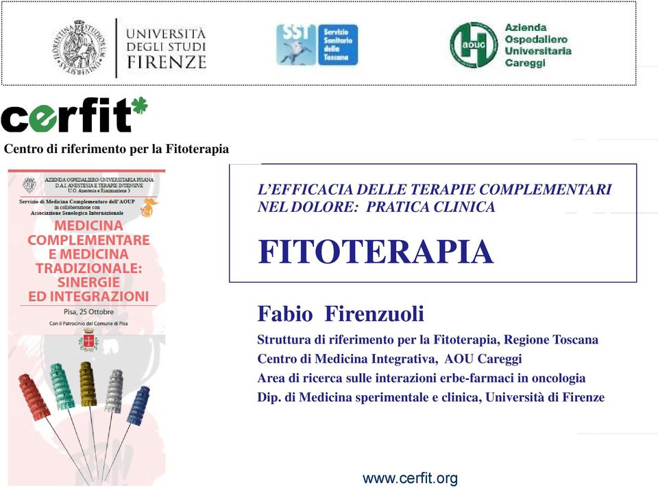 riferimento per la Fitoterapia, Regione Toscana Centro di Medicina Integrativa, AOU Careggi Area di
