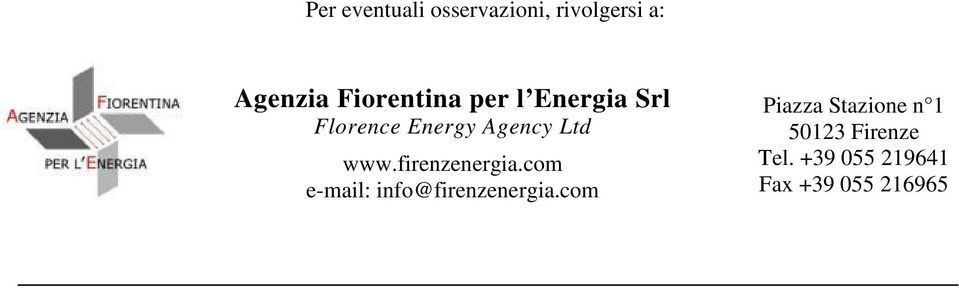 www.firenzenergia.com e-mail: info@firenzenergia.