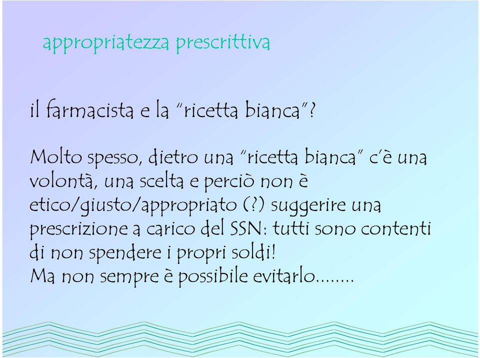 non è etico/giusto/appropriato (?