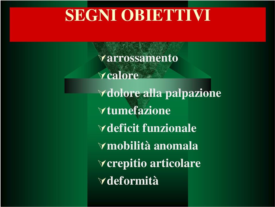 tumefazione deficit funzionale