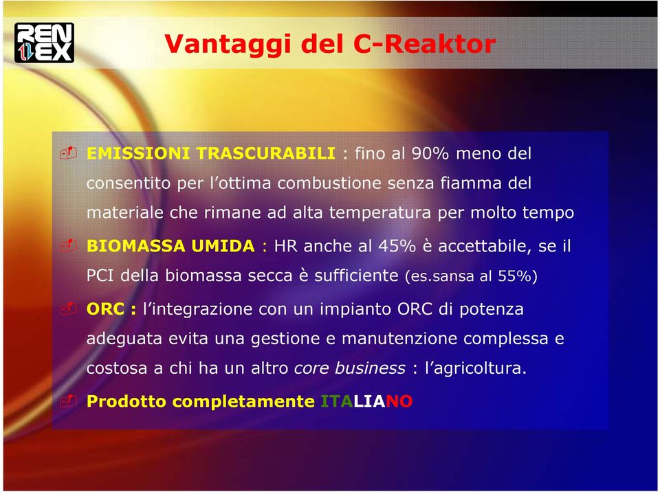 biomassa secca è sufficiente (es.