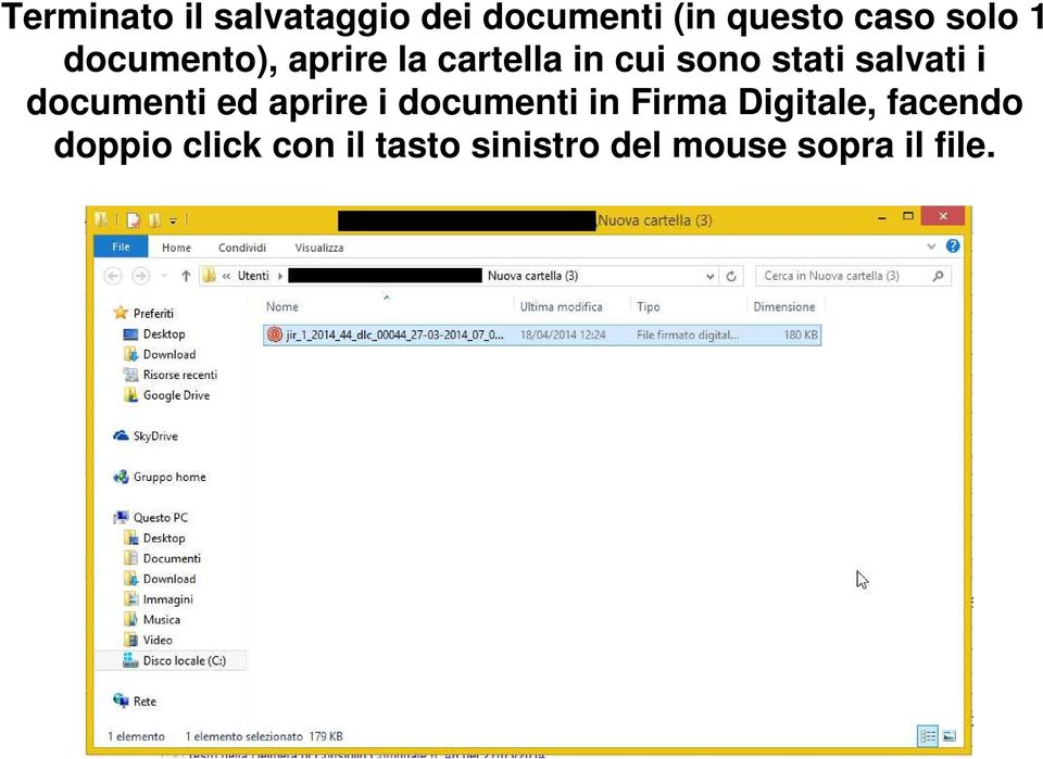 i documenti ed aprire i documenti in Firma Digitale,