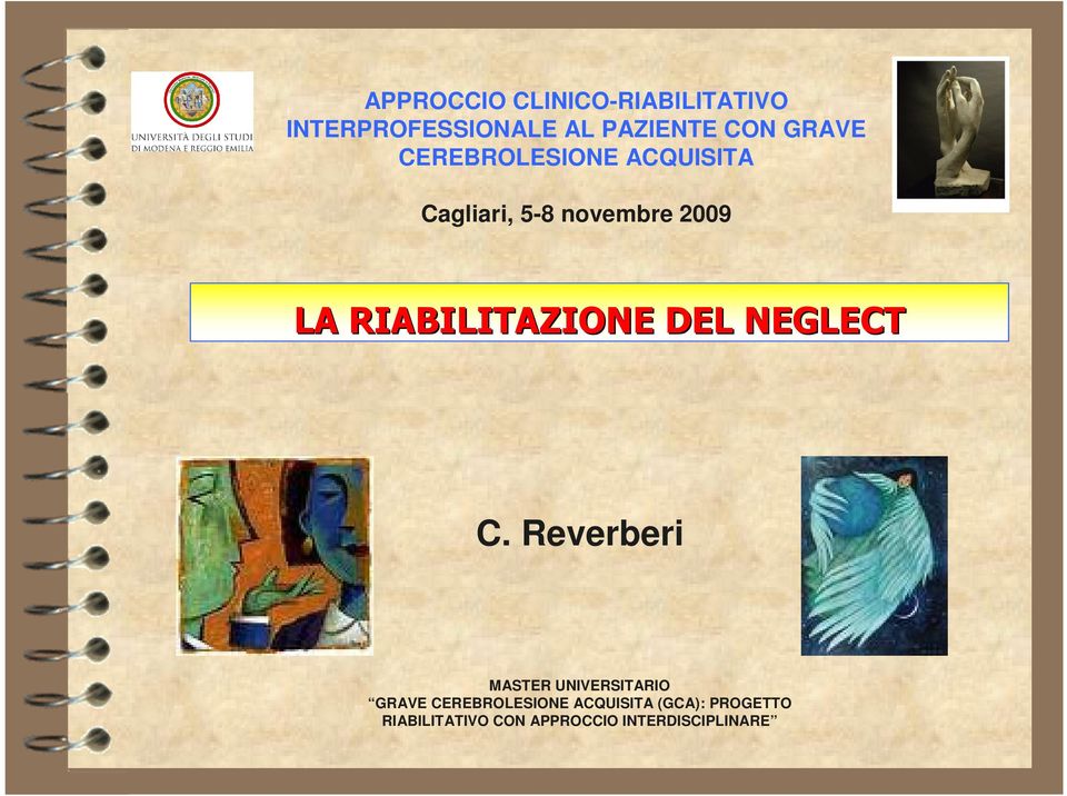 RIABILITAZIONE DEL NEGLECT C.