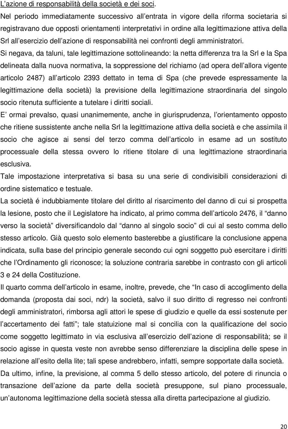 esercizio dell azione di responsabilità nei confronti degli amministratori.