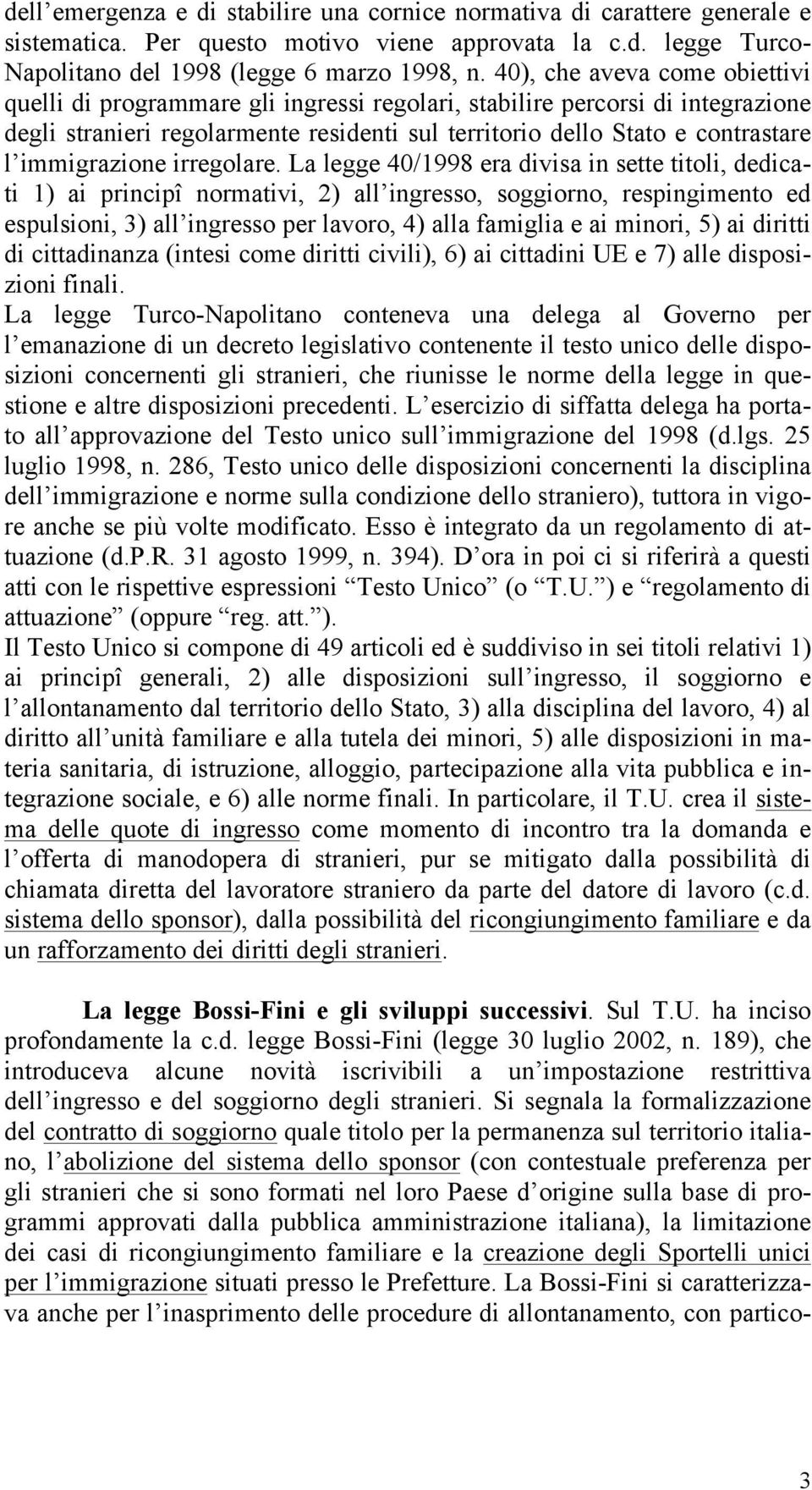 immigrazione irregolare.