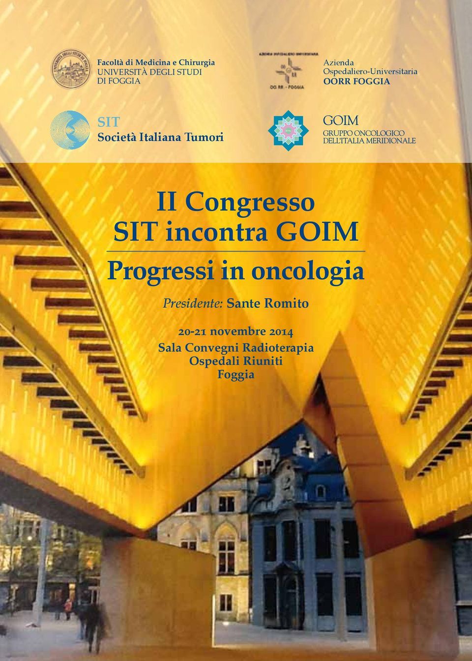 Tumori II Congresso SIT incontra GOIM Progressi in oncologia