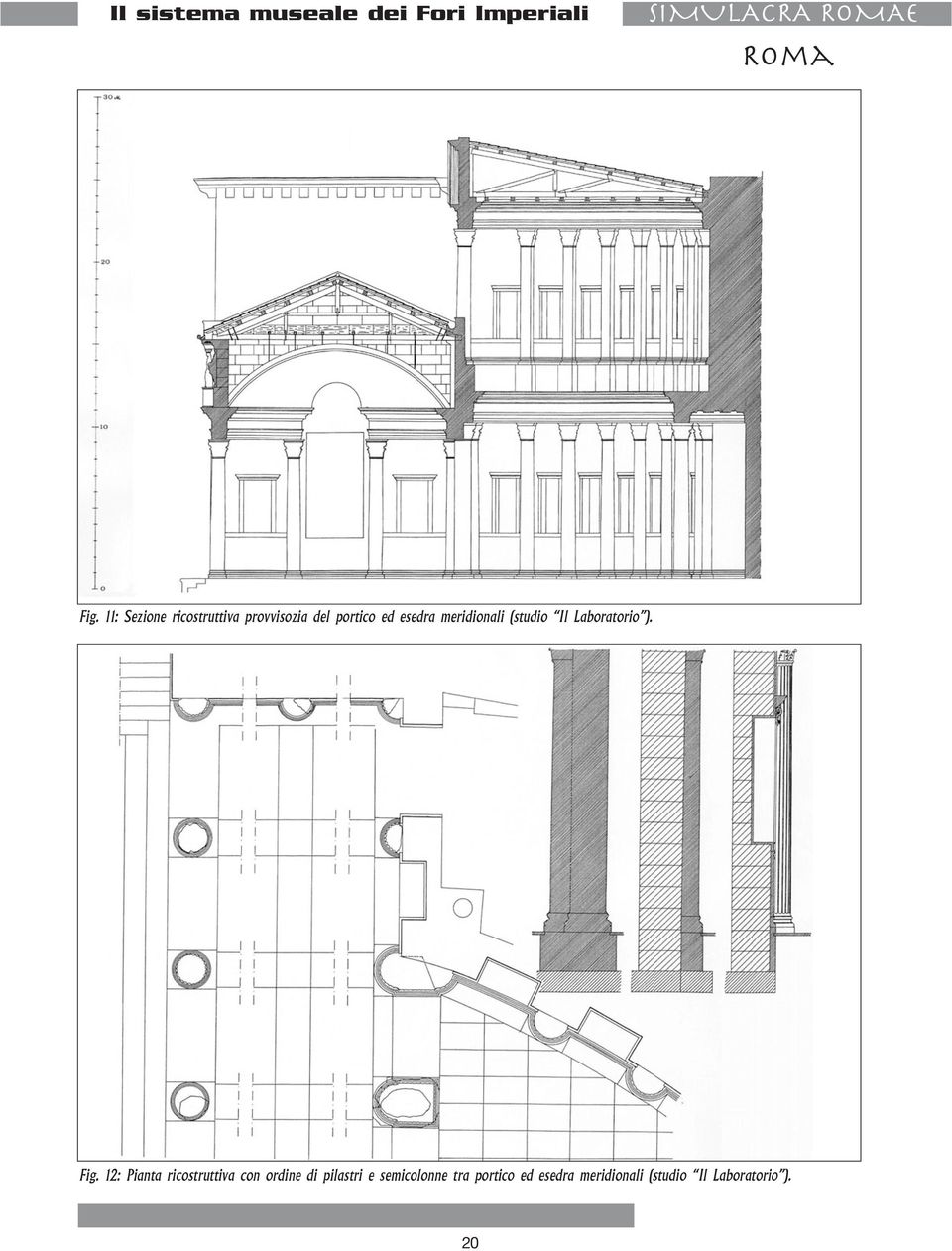 (studio Il Laboratorio ). Fig.