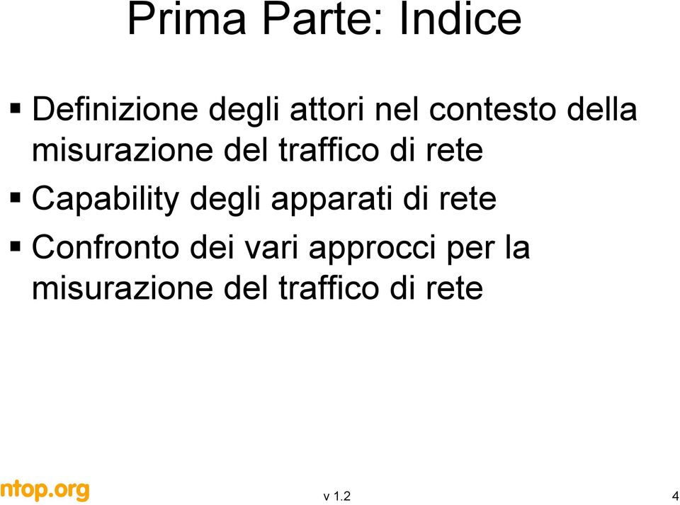 Capability degli apparati di rete Confronto dei