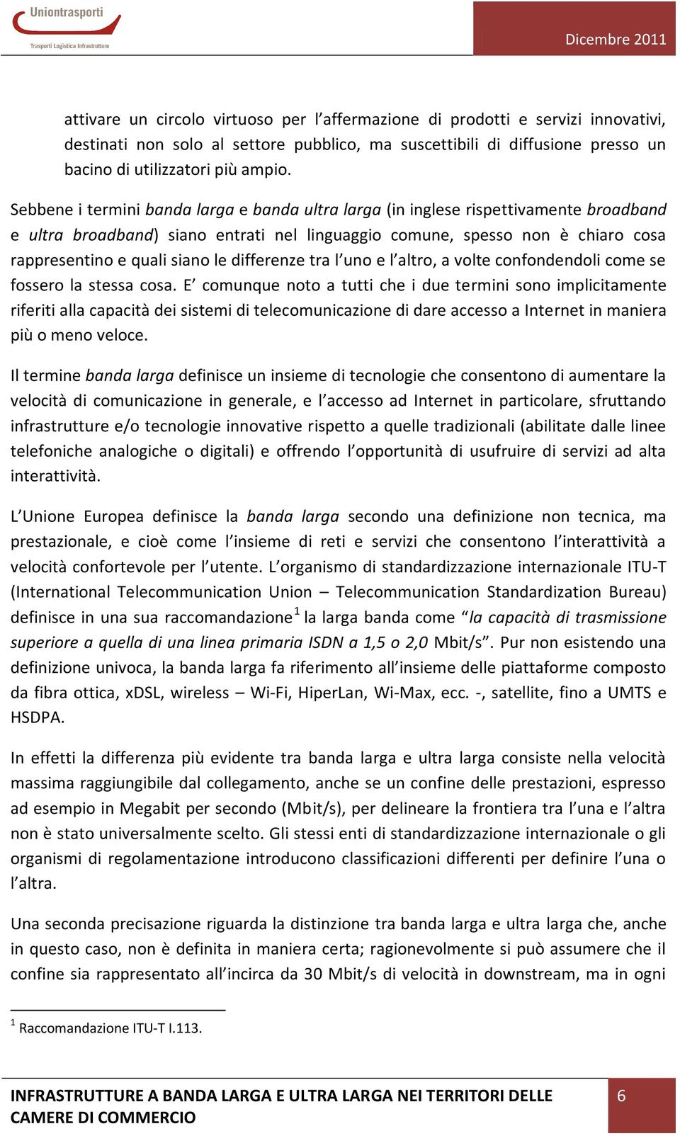 differenze tra l uno e l altro, a volte confondendoli come se fossero la stessa cosa.