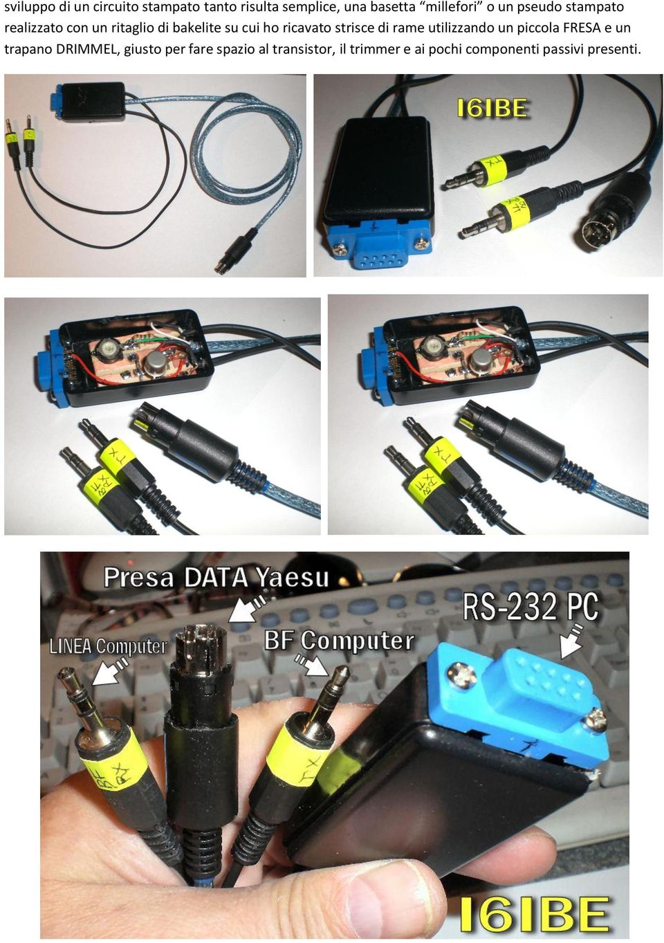 strisce di rame utilizzando un piccola FRESA e un trapano DRIMMEL, giusto per