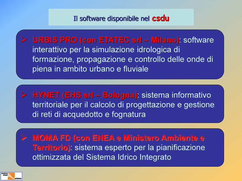 sistema informativo territoriale per il calcolo di progettazione e gestione di reti di acquedotto e fognatura MOMA FD