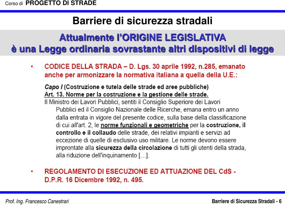 dispositivi di legge Prof. Ing.