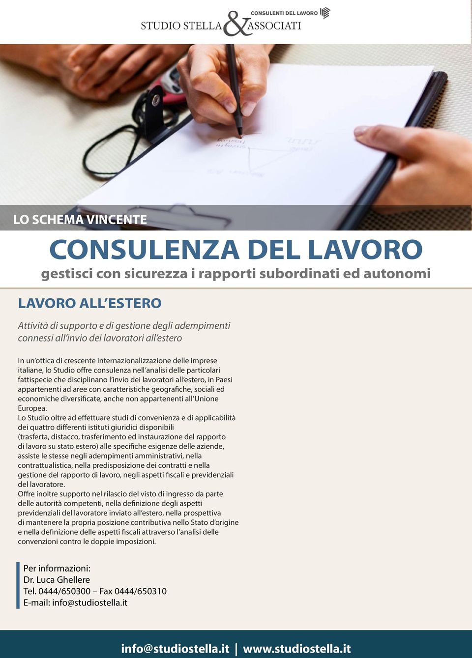 lavoratori all estero, in Paesi appartenenti ad aree con caratteristiche geografiche, sociali ed economiche diversificate, anche non appartenenti all Unione Europea.