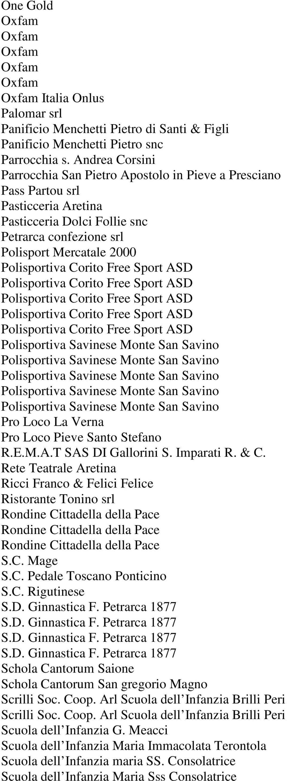 Corito Free Sport ASD Polisportiva Corito Free Sport ASD Polisportiva Corito Free Sport ASD Polisportiva Corito Free Sport ASD Polisportiva Corito Free Sport ASD Polisportiva Savinese Monte San