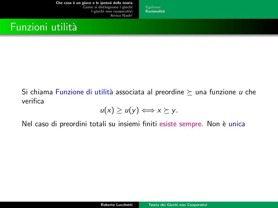 preordine una funzione u che verifica u(x) u(y) x y.