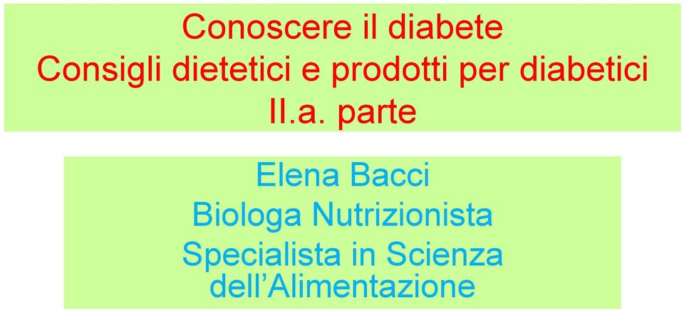a. parte Elena Bacci Biologa