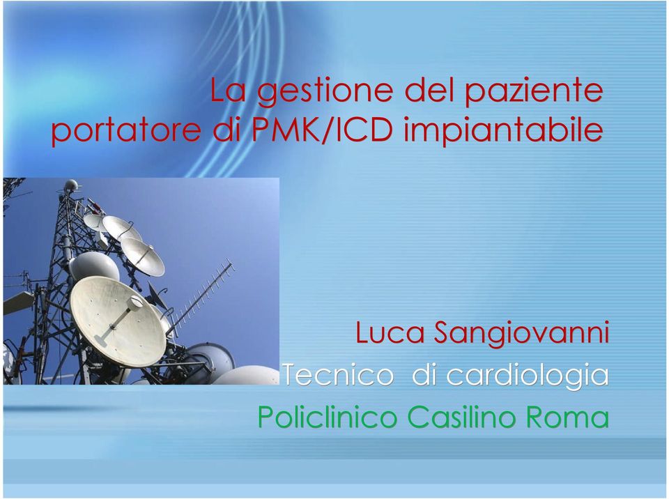 impiantabile Luca Sangiovanni