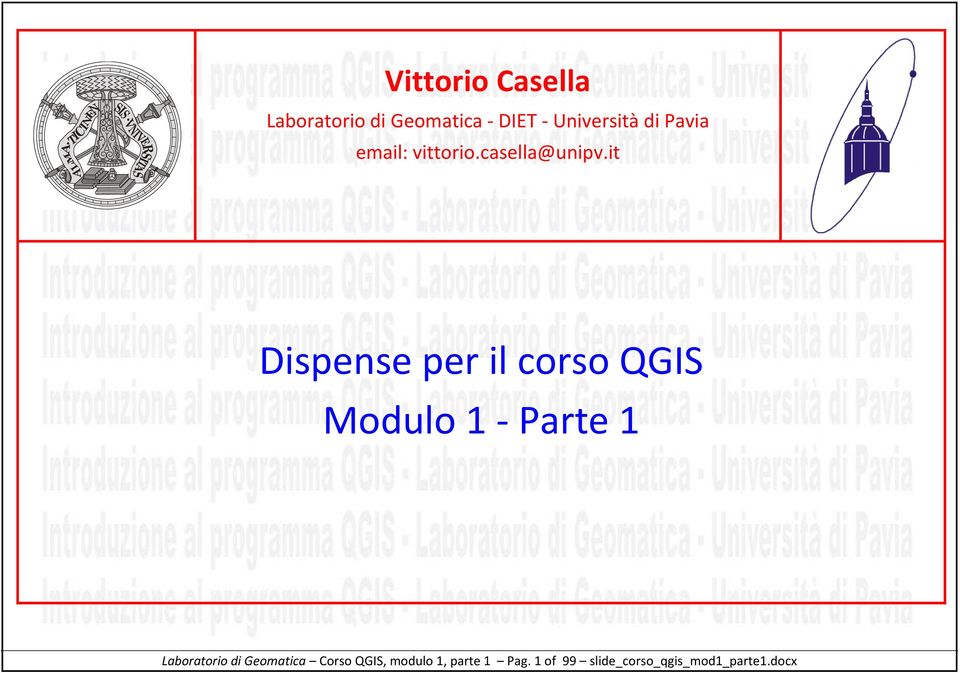 it Dispense per il corso QGIS Modulo 1 - Parte 1 Laboratorio