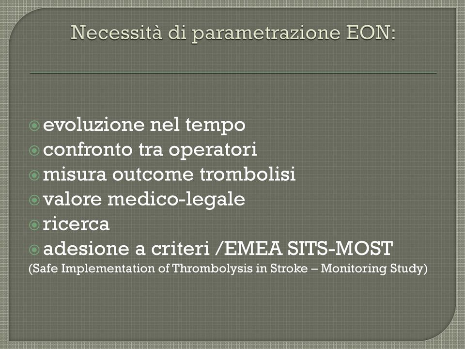 ricerca adesione a criteri /EMEA SITS-MOST (Safe