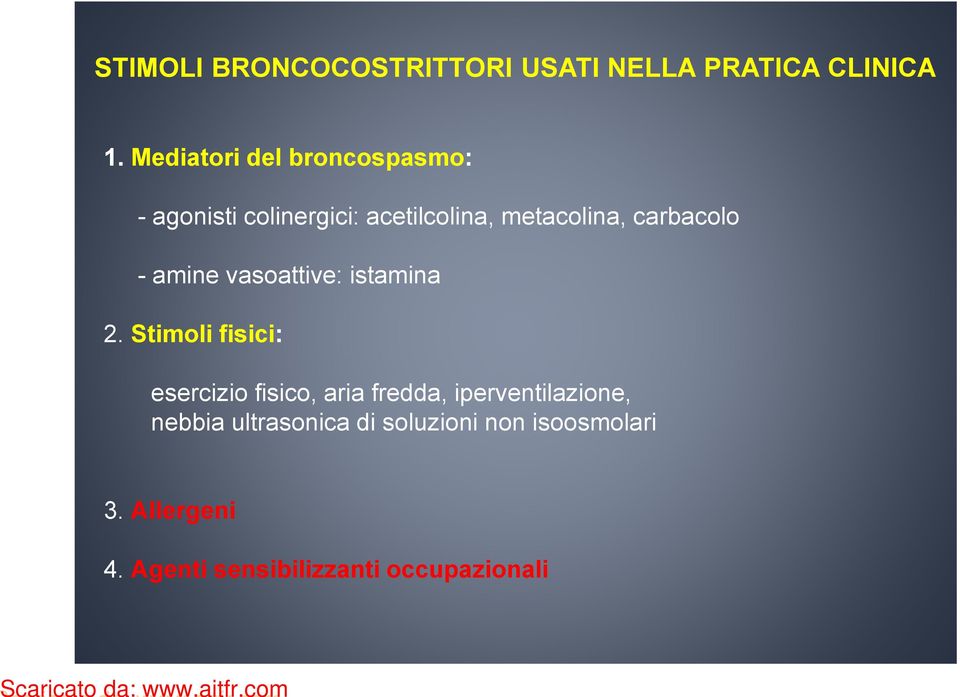 carbacolo - amine vasoattive: istamina 2.