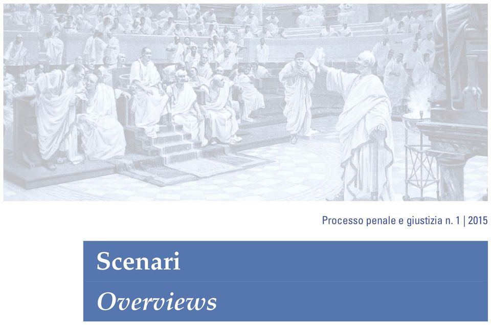 Overviews SCENARI NOVITÀ