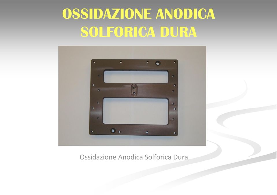 DURA Ossidazione