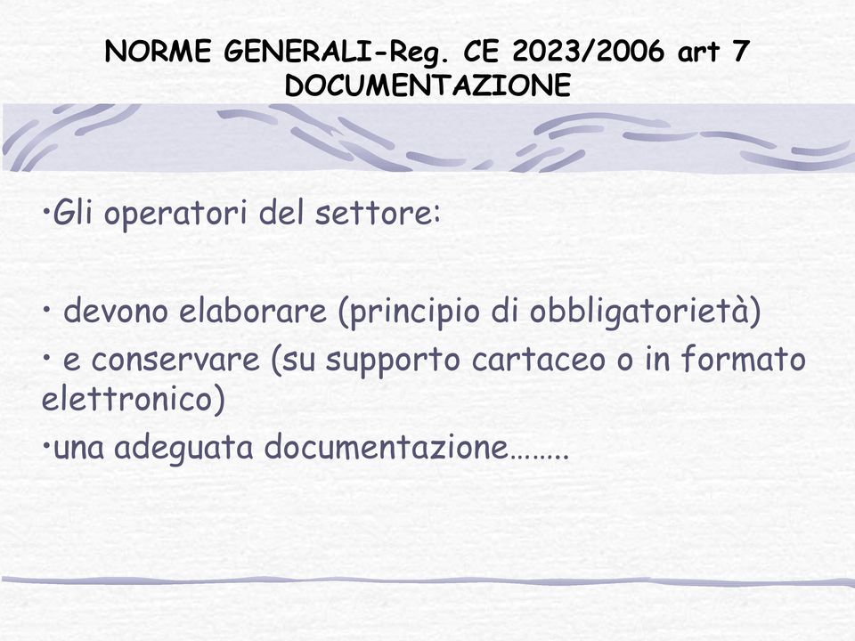 settore: devono elaborare (principio di