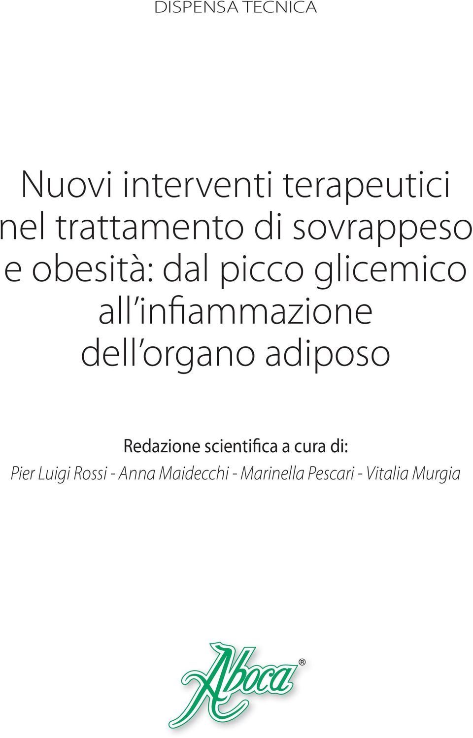 infiammazione dell organo adiposo Redazione scientifica a