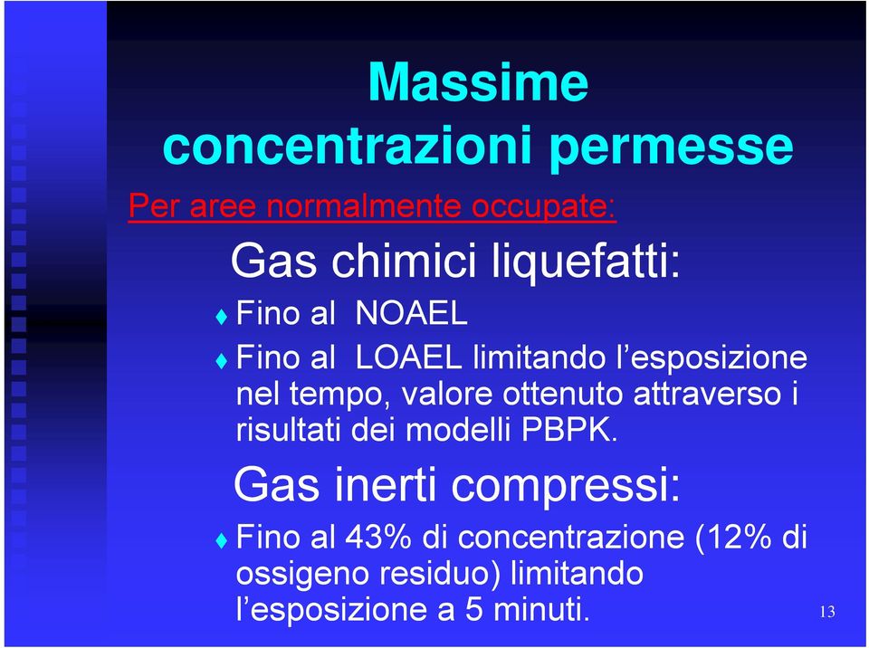 valore ottenuto attraverso i risultati dei modelli PBPK.