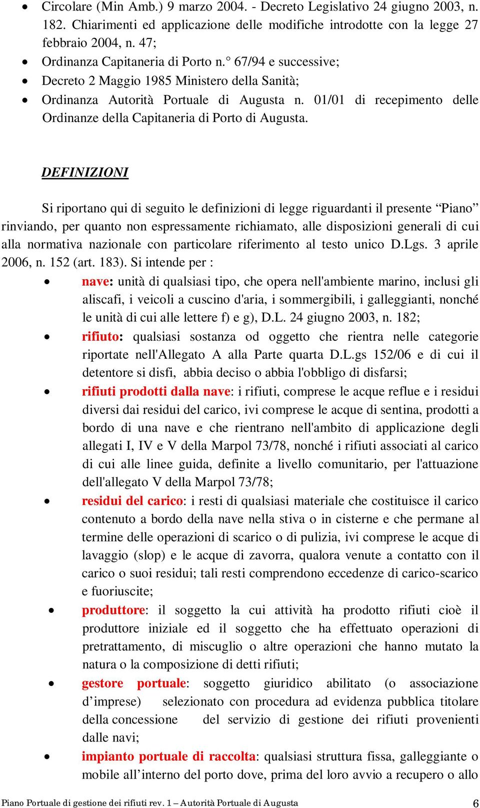 01/01 di recepimento delle Ordinanze della Capitaneria di Porto di Augusta.