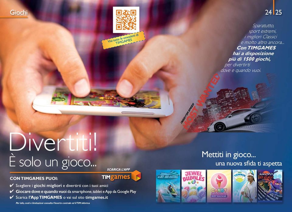 .. SCARICA L APP Mettiti in gioco.