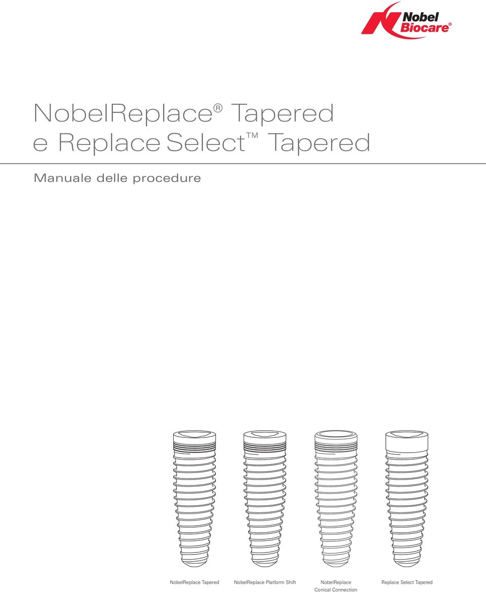 NobelReplace Tapered NobelReplace Platform