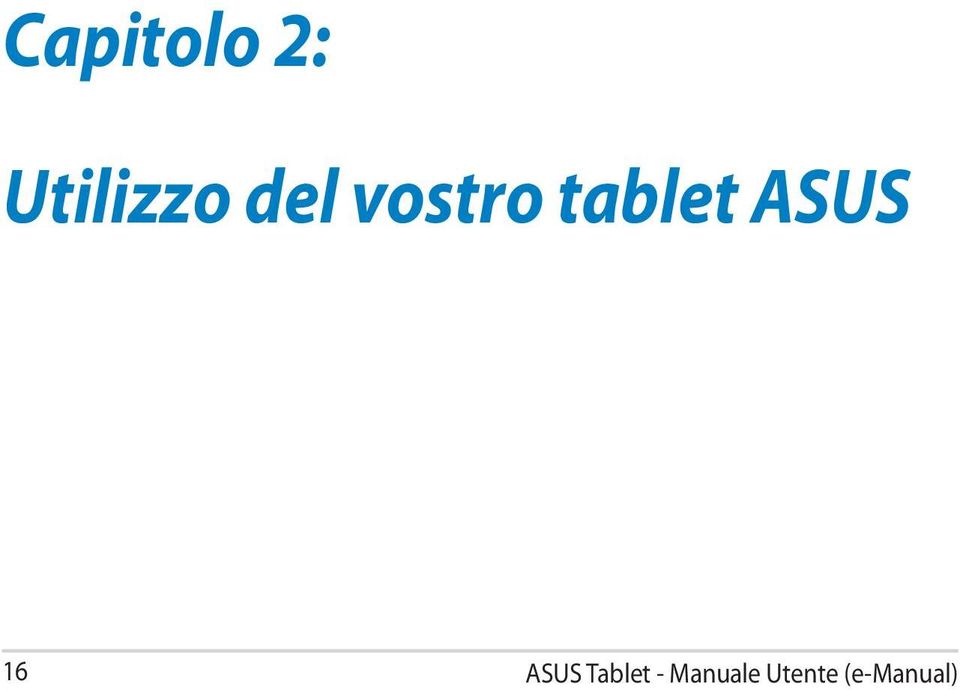 Tablet - Manuale Utente