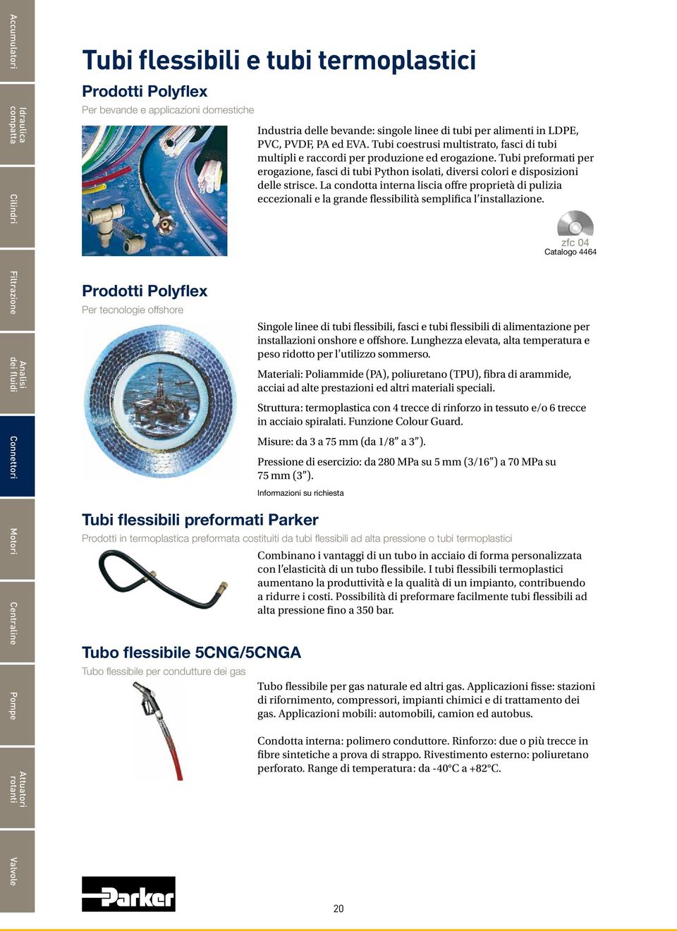 Tubi coestrusi multistrato, fasci di tubi multipli e raccordi per produzione ed erogazione. Tubi preformati per erogazione, fasci di tubi Python isolati, diversi colori e disposizioni delle strisce.