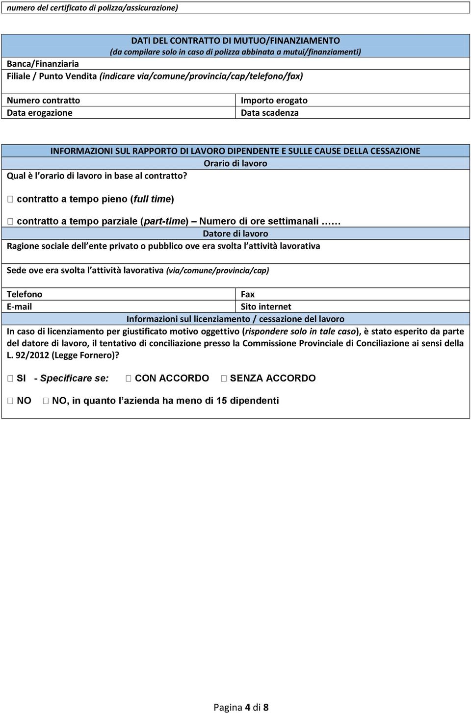 Orario di lavoro Qual è l orario di lavoro in base al contratto?