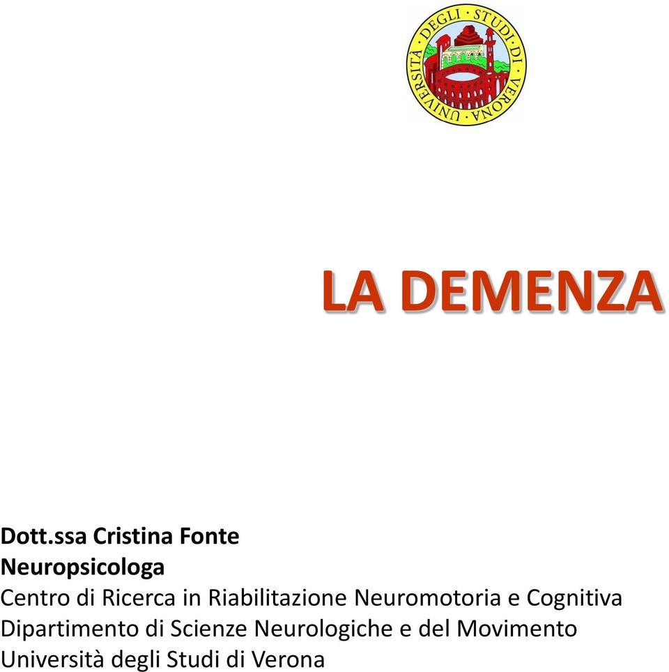 Ricerca in Riabilitazione Neuromotoria e