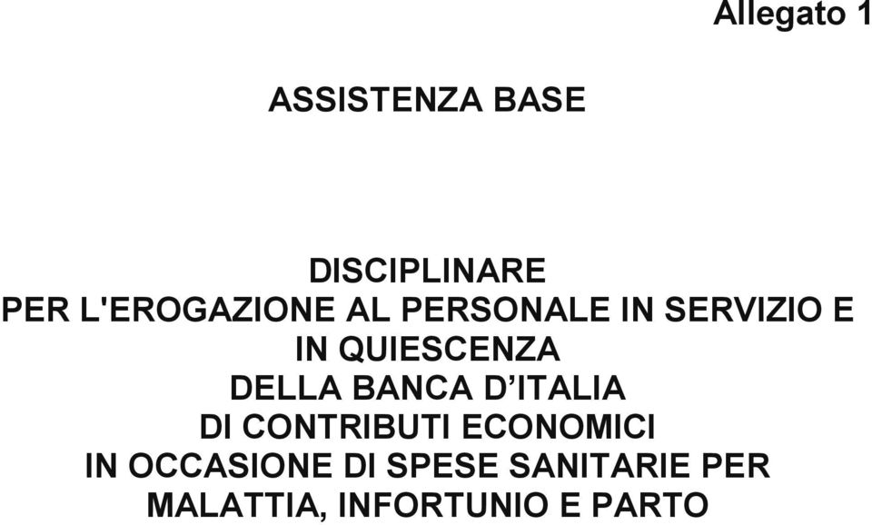 QUIESCENZA DELLA BANCA D ITALIA DI CONTRIBUTI