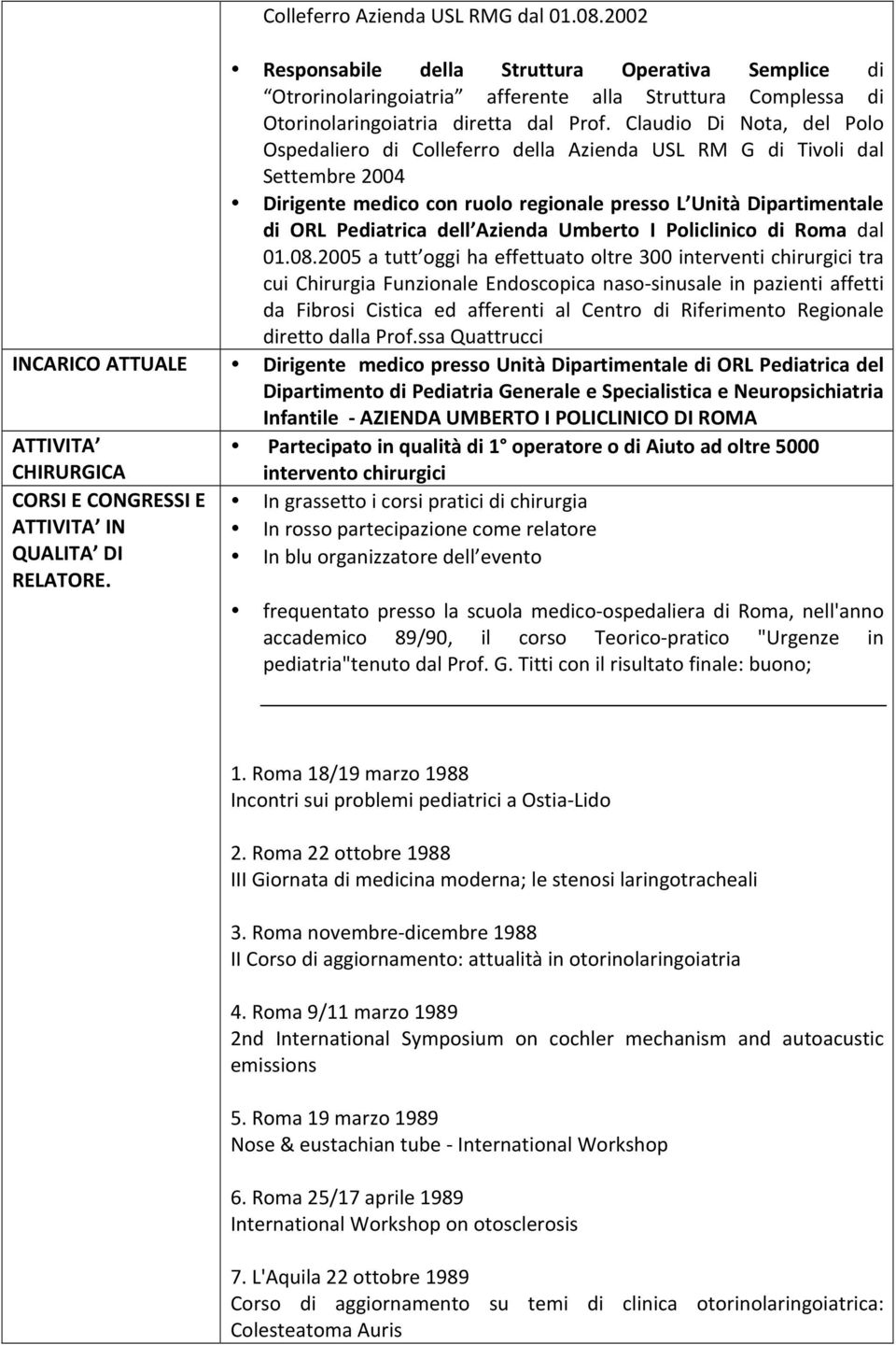 Azienda Umberto I Policlinico di Roma dal 01.08.