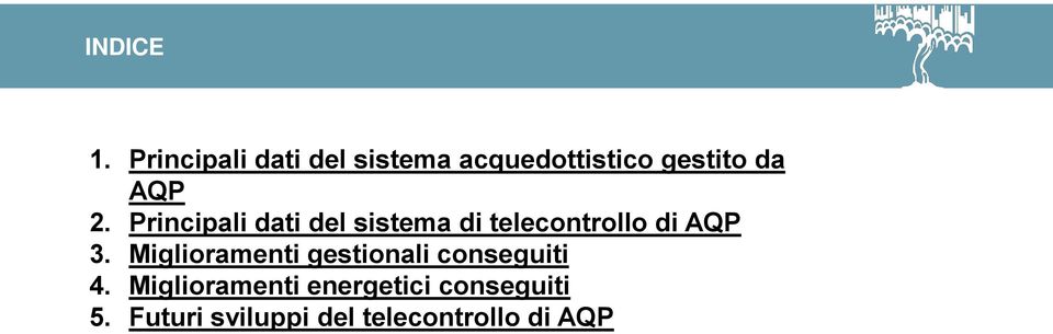 Principali dati del sistema di telecontrollo di AQP 3.