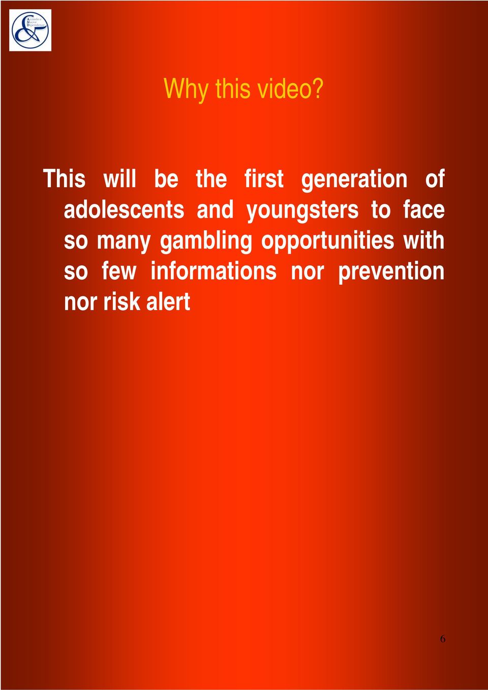 adolescents and youngsters to face so many