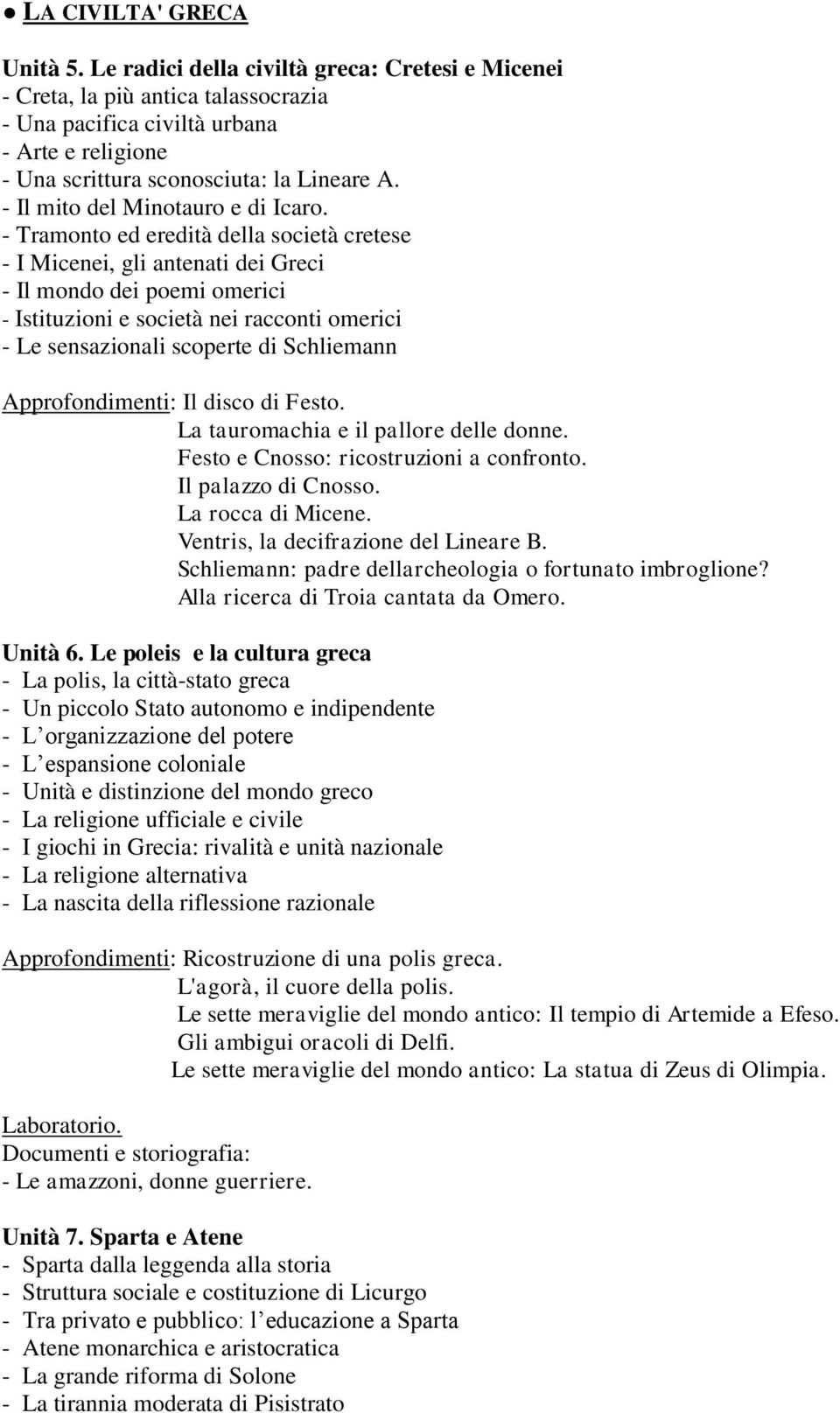 - Il mito del Minotauro e di Icaro.