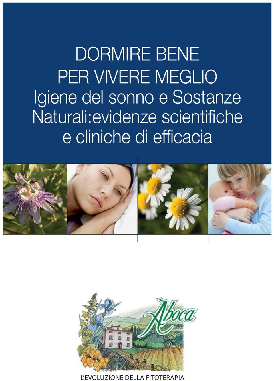 Naturali:evidenze scientifi che e