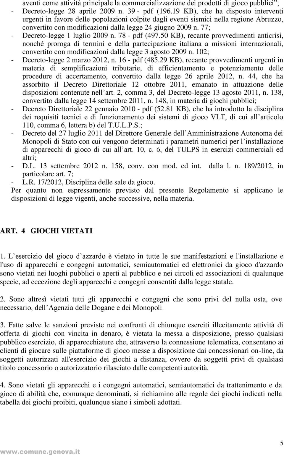 77; - Decreto-legge 1 luglio 2009 n. 78 - pdf (497.