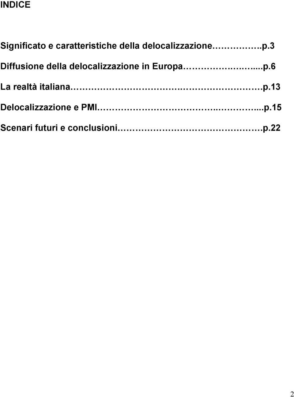 3 Diffusione della delocalizzazione in Europa